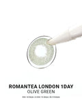 Romantea London 1Day Olive Green - LENSTOWNUS